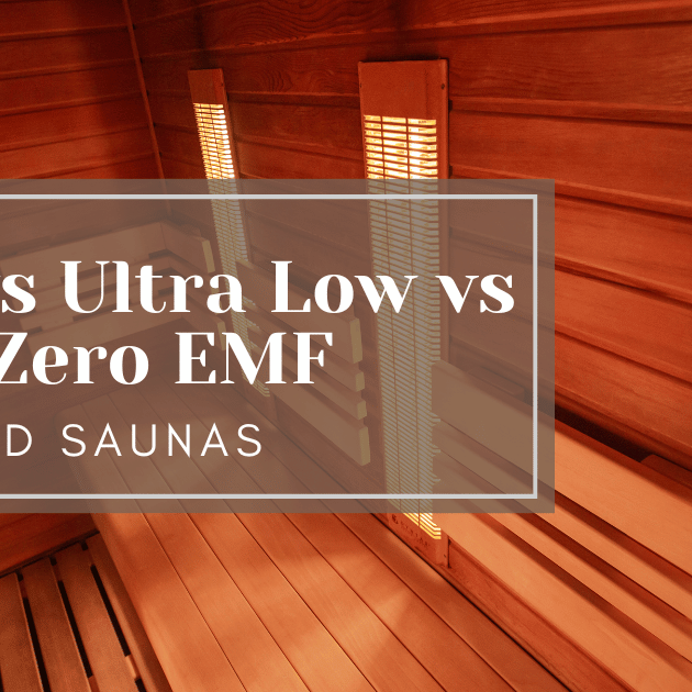 Low vs Ultra Low vs Near Zero EMF