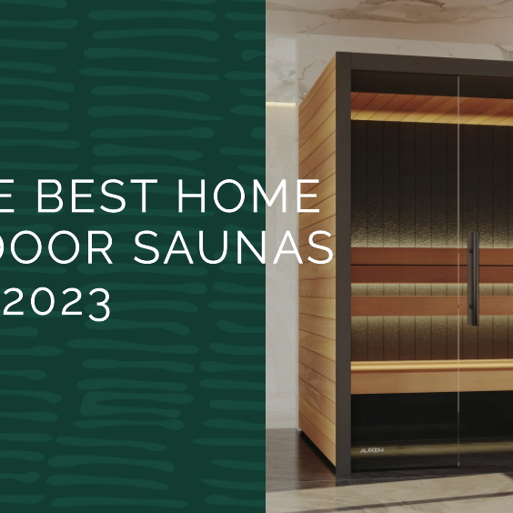 Best Indoor Sauna for Your Home in 2023