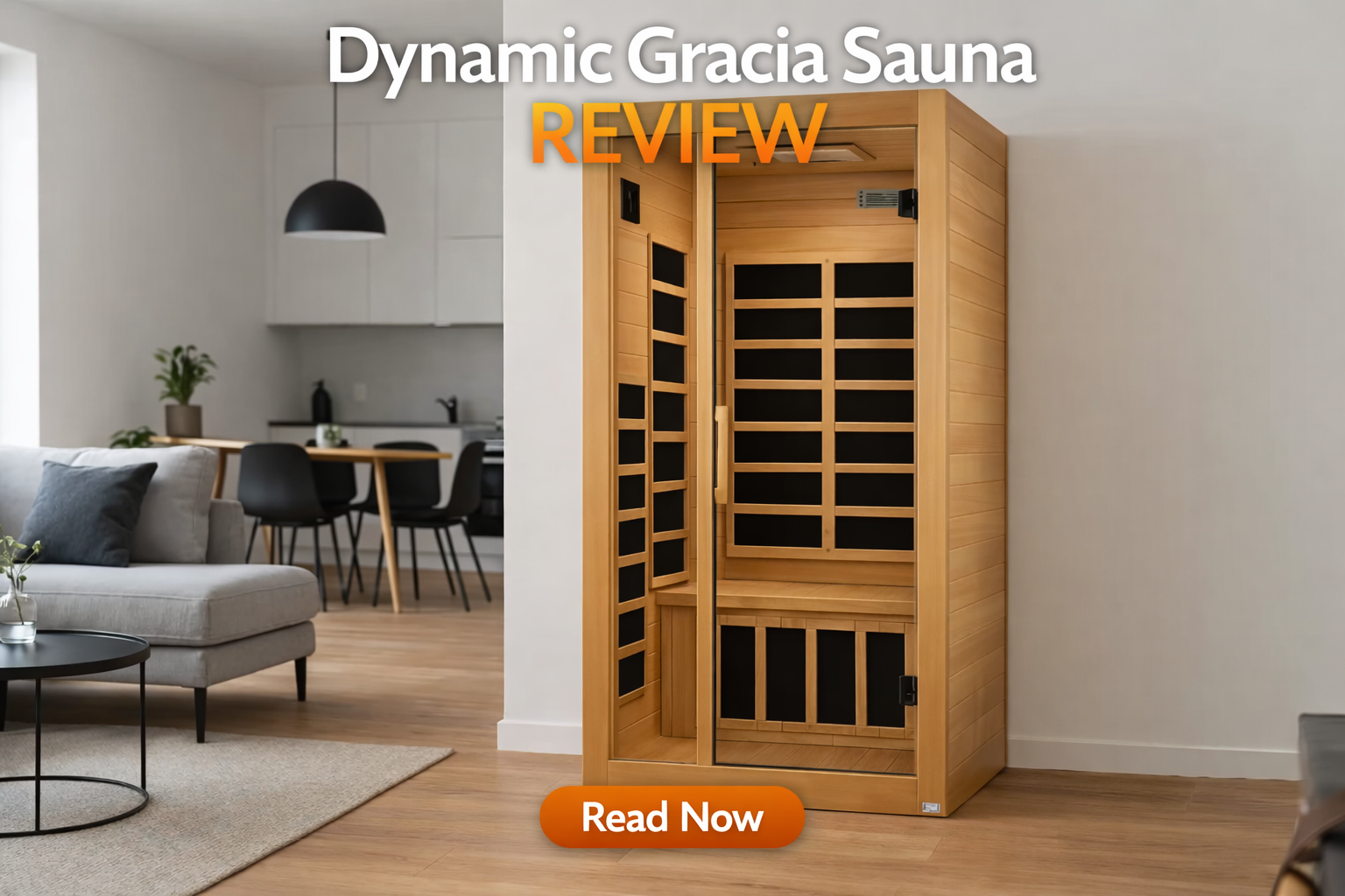 Dynamic Gracia Infrared Sauna Review