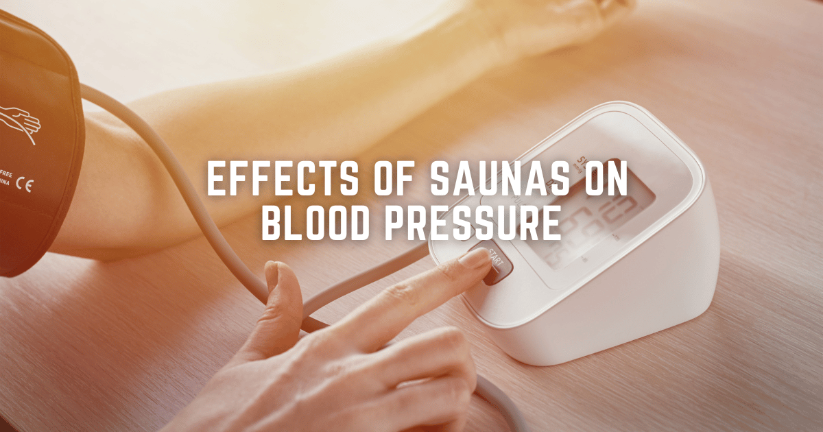 Effects of Saunas on Blood Pressure