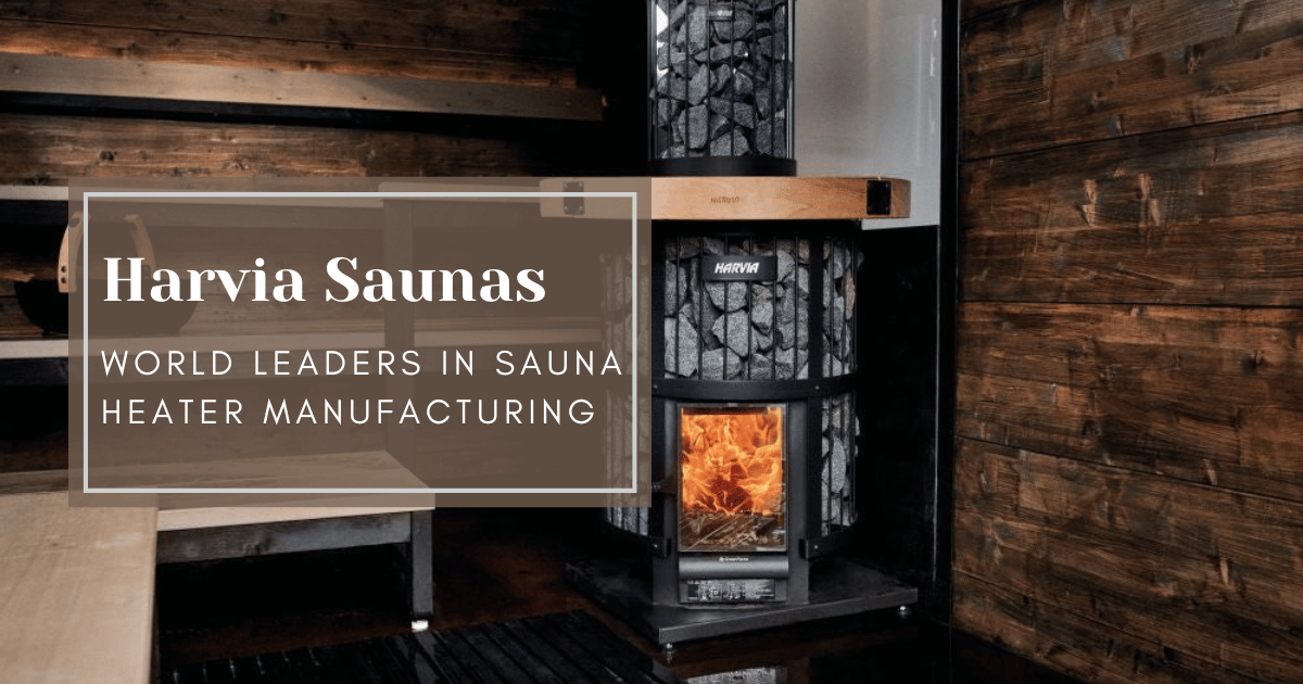 Harvia Saunas: World Leaders in Sauna Heater Manufacturing