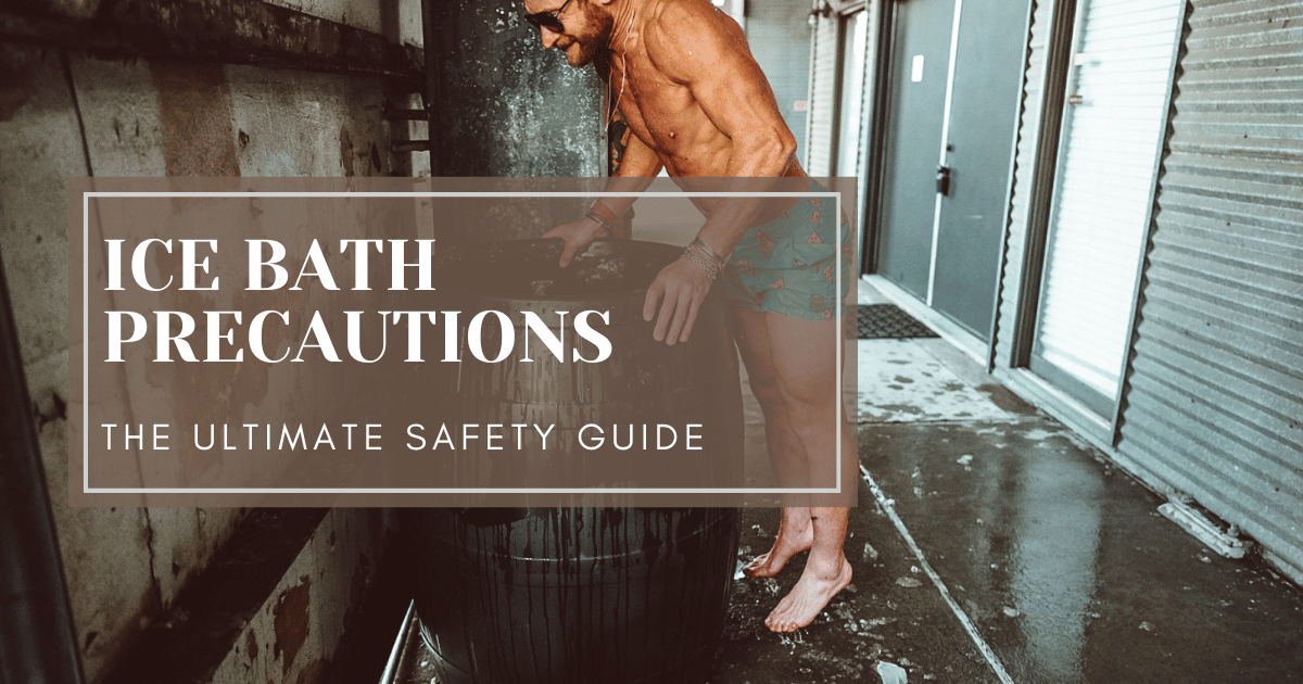 ICE BATH PRECAUTIONS