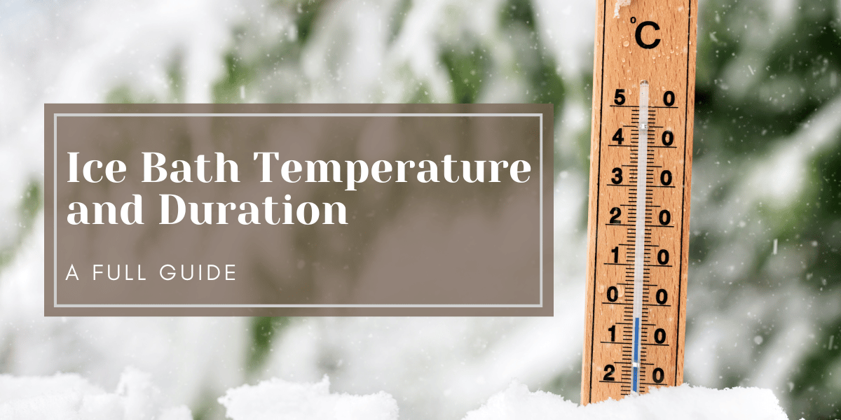 ice bath safety guidelines immersion temperature duration