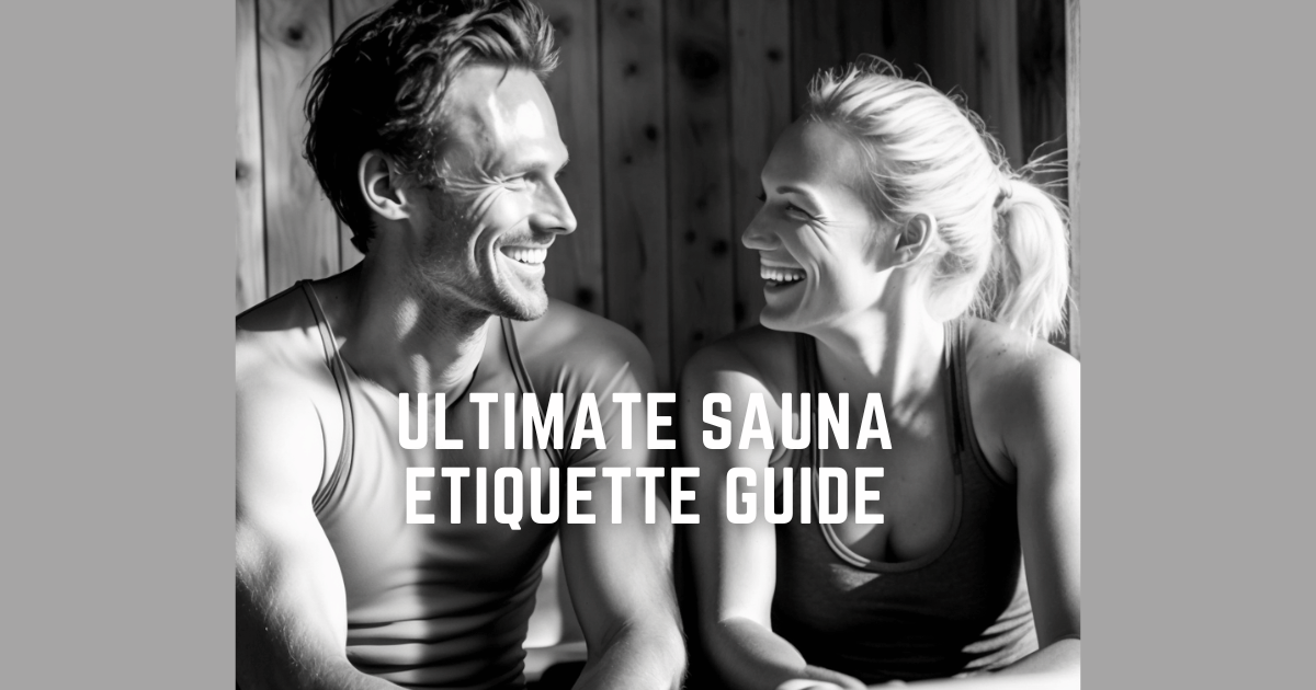 sauna etiquette guide