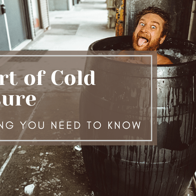 The Art of Cold Exposure