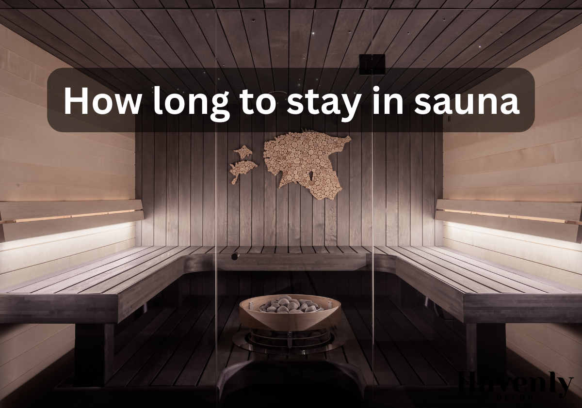 How long in sauna for best results