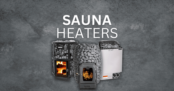Sauna Heaters: The Ultimate Guide to Choosing the Right One (2026)