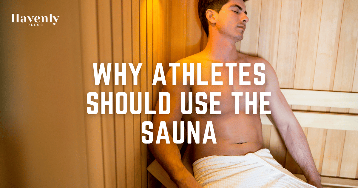 Athletes And Saunas: A Match Made In Heaven